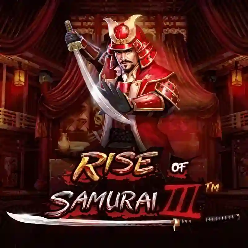 Rise Of Samurai III ™ - (Không bao gồm Nhật Bản)